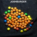 Joshburger - Hungry ()