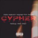 Uanin & MARIOHET & маленький вуди & EMPTY G & TRIANGLE & DiBay & XnaiT - Cypher
