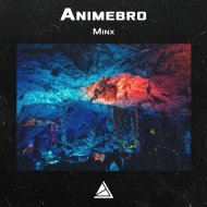 Animebro - Minx