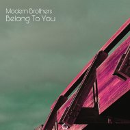 Modern Brothers - Love Still Fine
