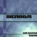 Amr Mazhar - Deeper