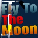 Groove Doo - Fly To The Moon