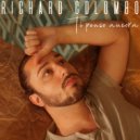 Richard Colombo - Ti penso ancora