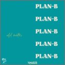 Idel Montás & HeoLuih - PLAN B