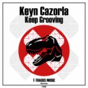 Keyn Cazorla - Keep Grooving (Original Mix)