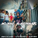 leroy el de la moña & Nata Record & Leo RD - No Vine a Adivinar (Original Mix)
