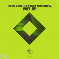 Diego Donati & Frank Hernandez - Way Up