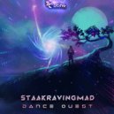 StaakRavingMad - The Time Is Now (Original Mix)