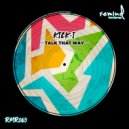 KICK-I - Talk That Way
