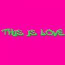 Two Face - THIS IS LOVE