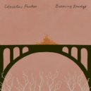 Christine Parker - Burning Bridge (Original Mix)