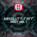 KalashnikoFF - ABSOLUT INDY vol.1