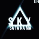 S.K.Y - SA TA NA MA