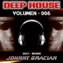 Johnny Gracian - Deep House - 006
