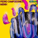 Menih & Pedro Campodonico - Mi Mantra