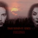 Tugay Batgün & Veneta - Feelings (feat. Veneta)