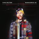 Tipo Milton - Guante Perdido