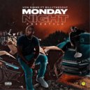 Von Simms & BILLY THE GOAT - MONDAY NIGHT FREESTYLE (feat. BILLY THE GOAT) (Original Mix)