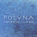 Polyna - Winter Road (Club Mix)