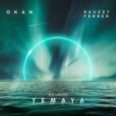 Okan & Rauzzy Ferrer - Yemaya (Ile Ladde) (feat. Rauzzy Ferrer)