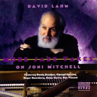 David Lahm & Randy Brecker & Roger Rosenberg & Ratzo Harris & Ron Vincent - Don Juan\'s Reckless Daughter (feat. Ratzo Harris & Ron Vincent)