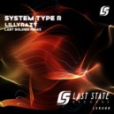 LillyRazy - System Type R (Radio Edit Remix)