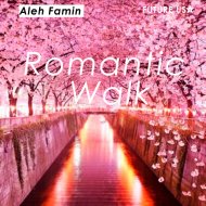 Aleh Famin - Romantic walk