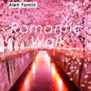 Aleh Famin - Romantic walk