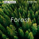 Aleh Famin - Forest