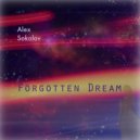 Alex Sokolov - Forgotten Dream (Original Mix)