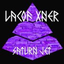 Lacof Xner - Saturn Jet
