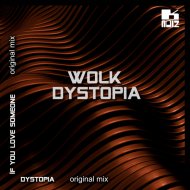 WOLK - If You Love Someone