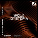 WOLK - If You Love Someone (Original Mix)