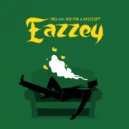 Pro & Kristoff & Big Pin - Eazzey (feat. Kristoff & Big Pin) (Original Mix)