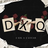 J Gil & J Lucas - DxQ (feat. J Lucas)
