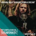 Virginia Man - Running Down A Dream