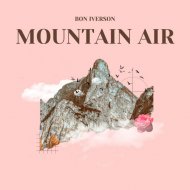 Bon Iverson - Never After