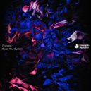 Franem - Burst Your System