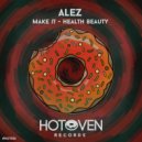 Alez - Make it