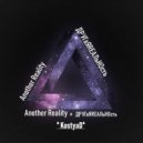 KostyaD - Another Reality #233 [19.03.2022] ()