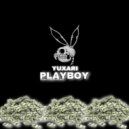 YUXARI & FAKELUVV - PLAYBOY (Original Mix)
