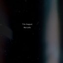 Tim August - Narcotic