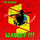 Tim August - Wassup!!! (Original Mix)