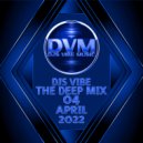 Djs Vibe - The Deep Mix 04 (April 2022) ()