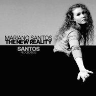 Mariano Santos - The New Reality