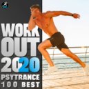 Workout Trance & Running Trance - Workout Playlist Best Psy Trance