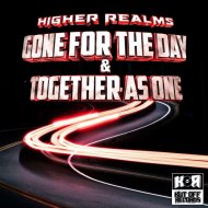 Higher Realms - Gone For The Day