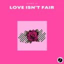 Alone JC - Love Isn\'t Fair (Original Mix)