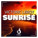 Victoric Leroy - Sunrise (Extended Mix)