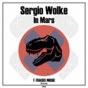 Sergio Wolke - In Mars (Original Mix)